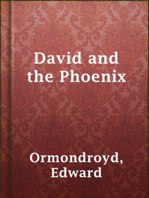 cover image of David and the Phoenix